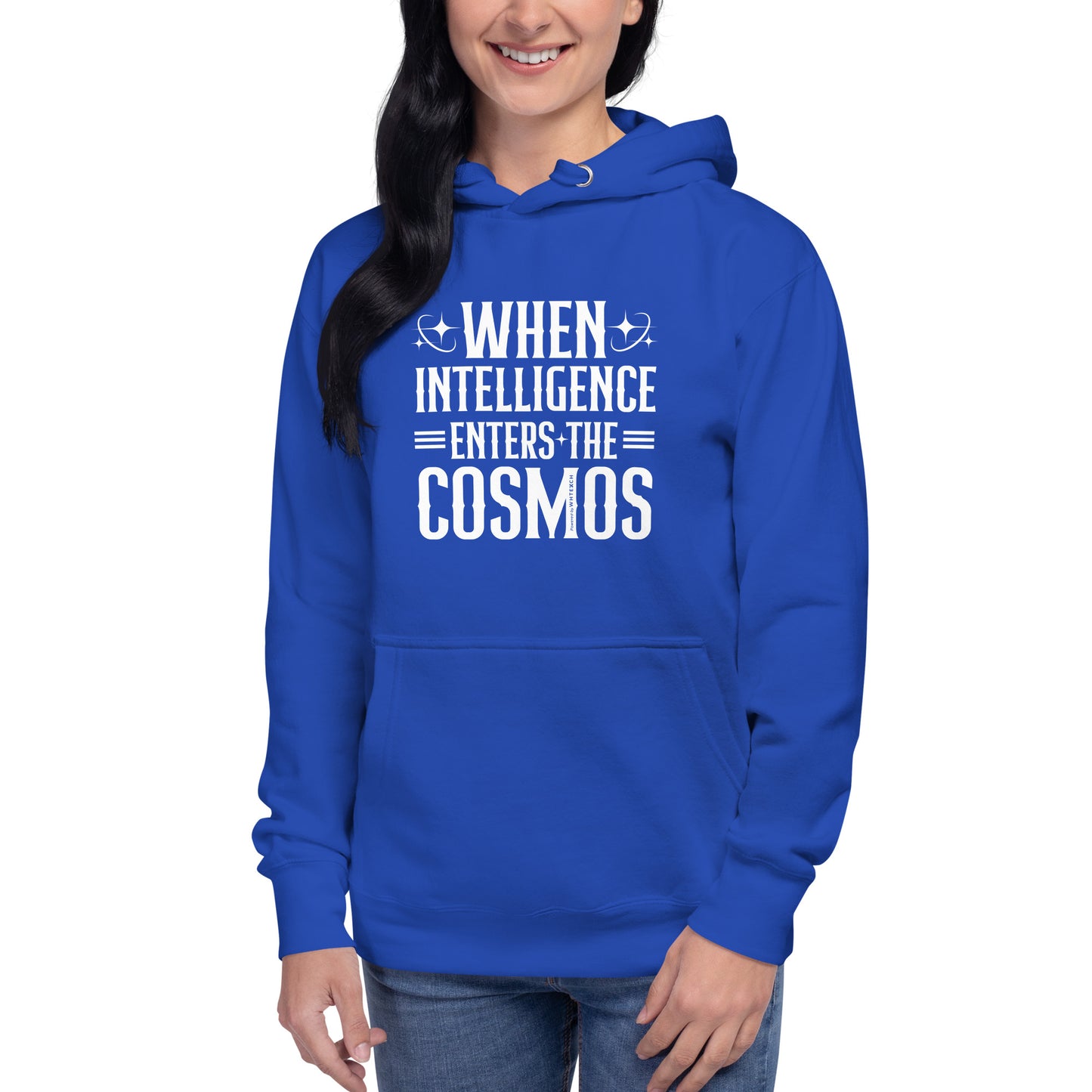 "When Intelligence Enters The Cosmos"-Unisex Quality Cotton Hoodie