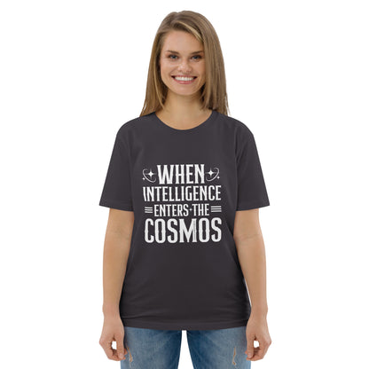 "When Intelligence Enters The Cosmos"-Unisex Quality Cotton Tee