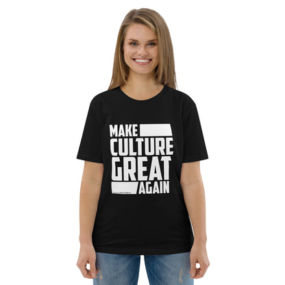 "Make Culture Great Again"-Unisex Quality Cotton Tee