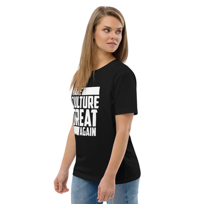 "Make Culture Great Again"-Unisex Quality Cotton Tee