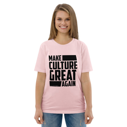 "Make Culture Great Again"-Unisex Quality Cotton Tee