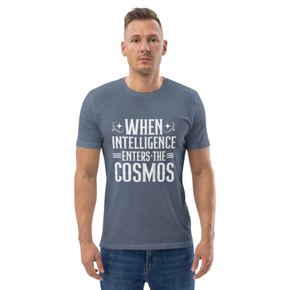 "When Intelligence Enters The Cosmos"-Unisex Quality Cotton Tee