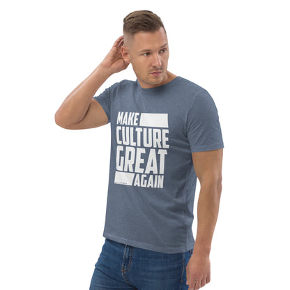 "Make Culture Great Again"-Unisex Quality Cotton Tee