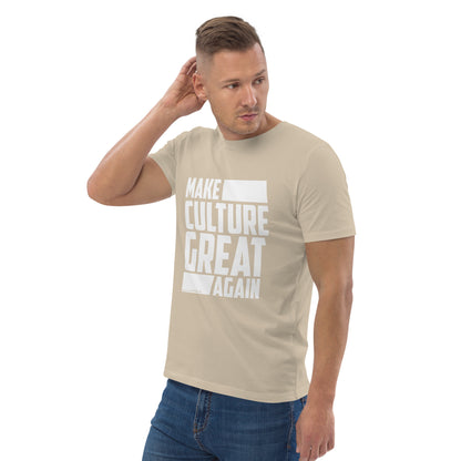 "Make Culture Great Again"-Unisex Quality Cotton Tee