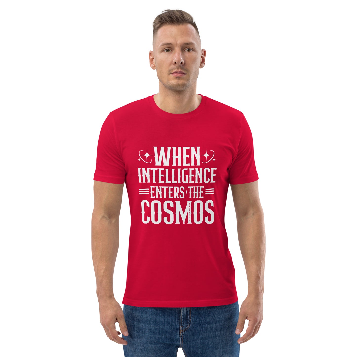 "When Intelligence Enters The Cosmos"-Unisex Quality Cotton Tee