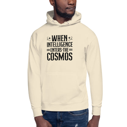 "When Intelligence Enters The Cosmos"-Unisex Quality Cotton Hoodie