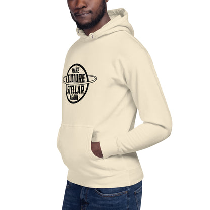 "Make Culture Stellar Again"-Unisex Quality Cotton Hoodie