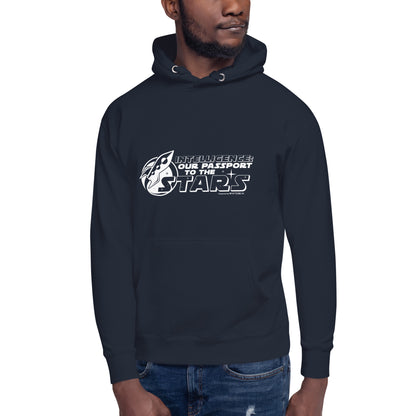 "Intelligence: Our Passport To The Stars"-Unisex Quality Cotton Hoodie